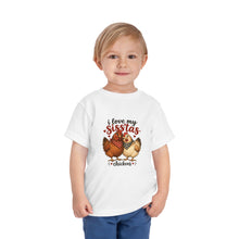 Load image into Gallery viewer, I Love My Sisters Chickens Toddler T-Shirt
